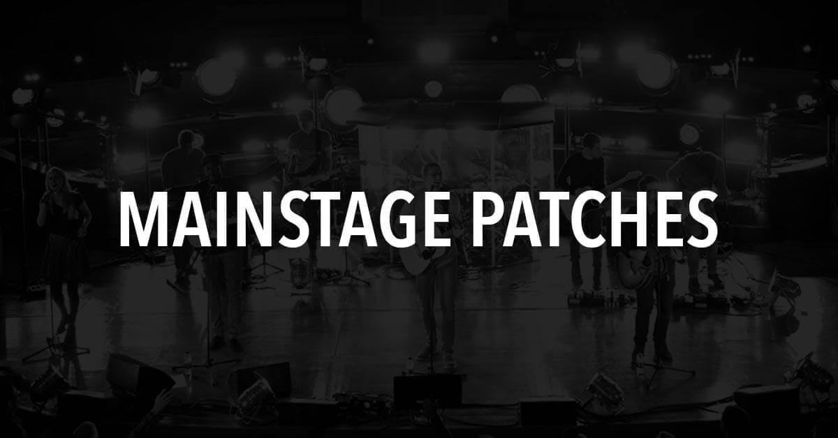 mainstage patches for worship